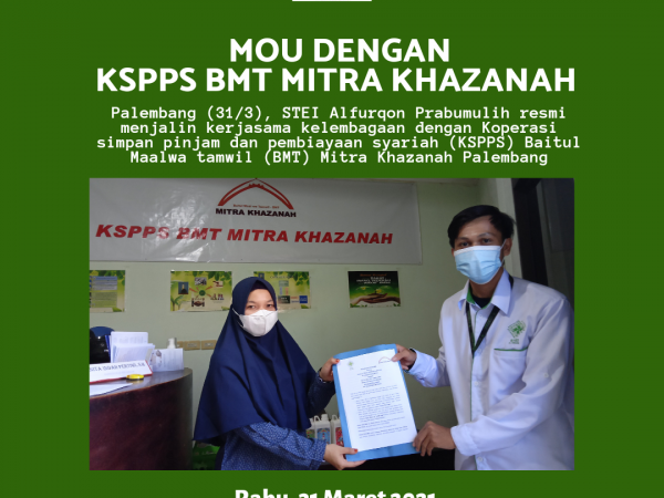 Jalin kerjasama dengan KSPPS BMT Mitra khazanah, STEI Alfurqon menargetkan bisa dirikan KSPPS BMT di kota Prabumulih